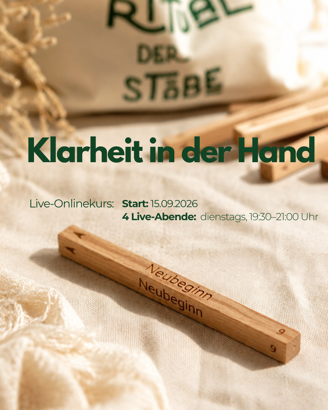 Klarheit in der Hand – Live-Onlinekurs inklusive "Das Ritual der Stäbe" Set